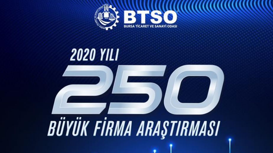 Bursada İlk 250 Büyük Firma Araştırması Sonuçlandı