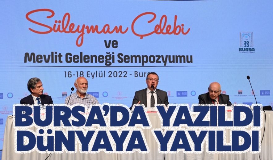 Bursa'da Yazıldı, Dünyaya Yayıldı