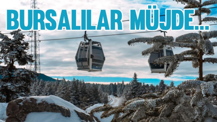 Bursalılar Müjde...
