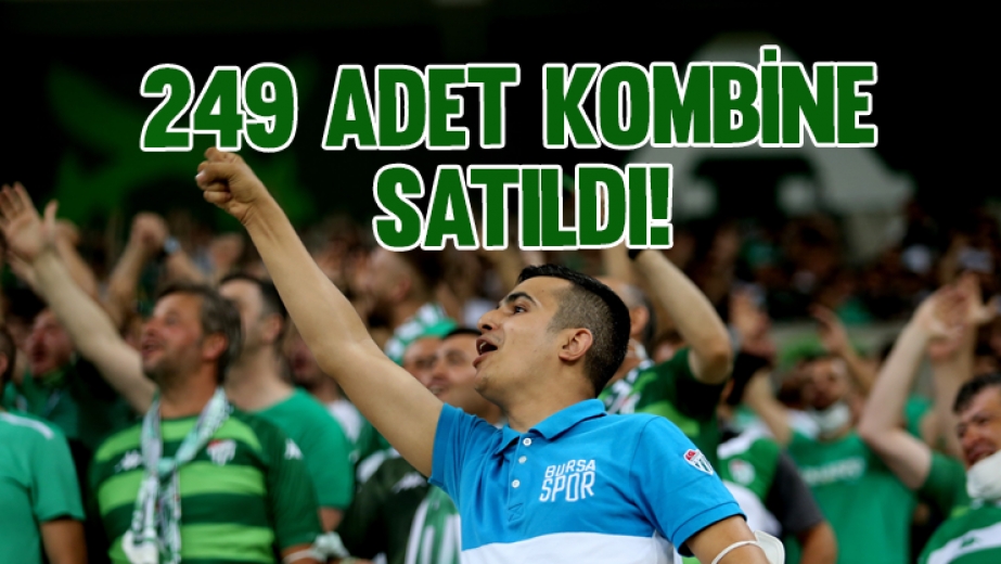 Bursaspor Kulübü: “249 Adet Kombine Satılmıştır”