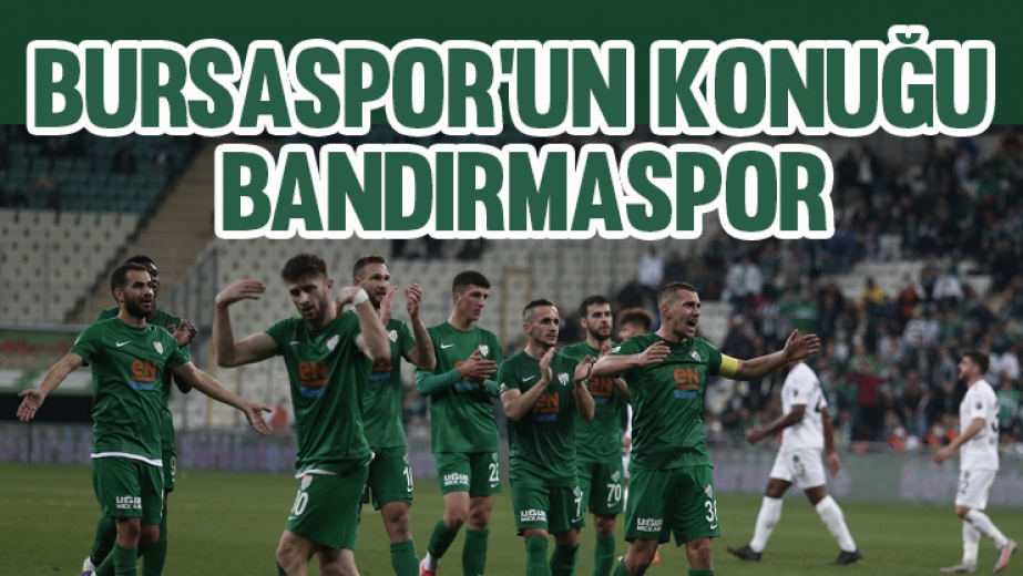 Bursaspor'un Konuğu Bandırmaspor