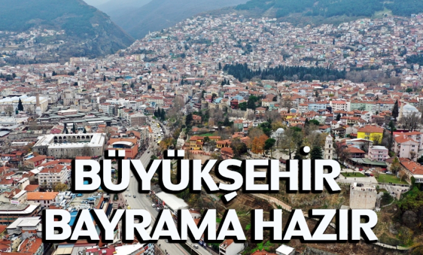 Büyükşehir Bayrama Hazır