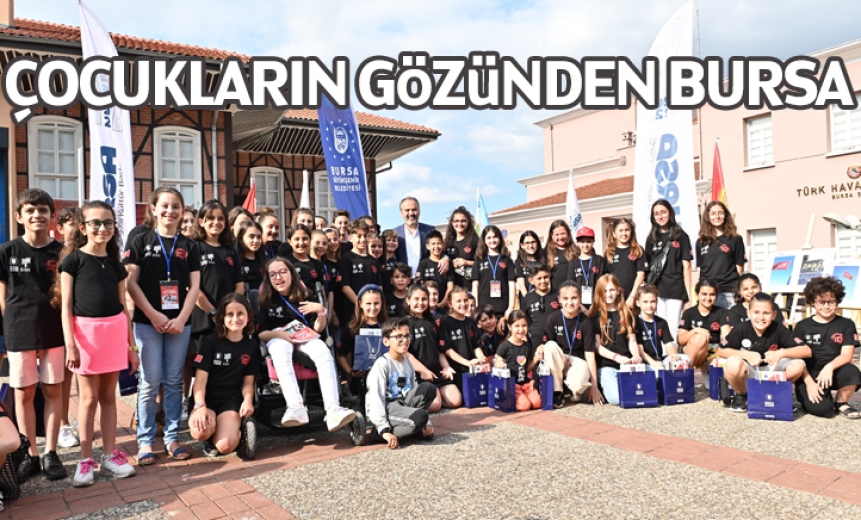 Çocukların Gözünden Bursa