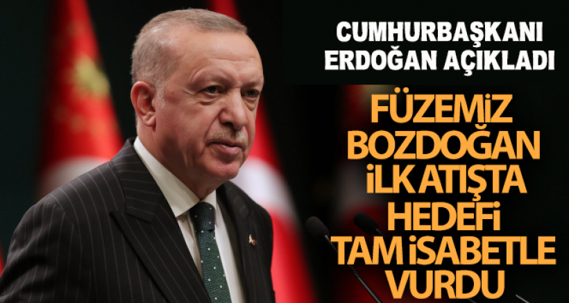 Cumhurbaşkanı Erdoğan Açıkladı