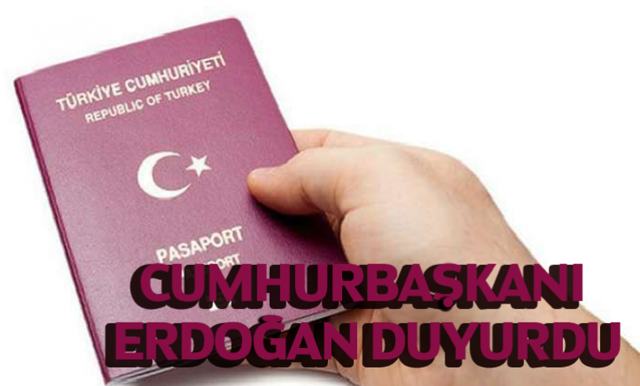 Cumhurbaşkanı Erdoğan duyurdu