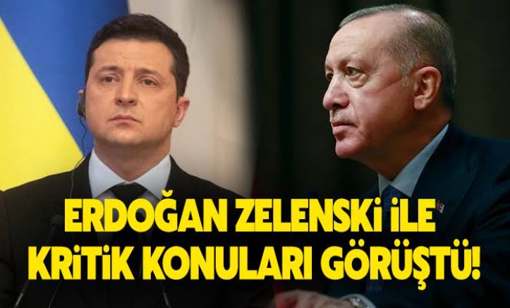 Cumhurbaşkanı Erdoğan, Ukrayna Devlet Başkanı Zelenski ile görüştü