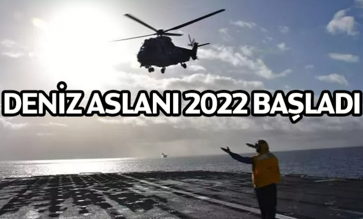 Deniz Aslanı 2022 başladı