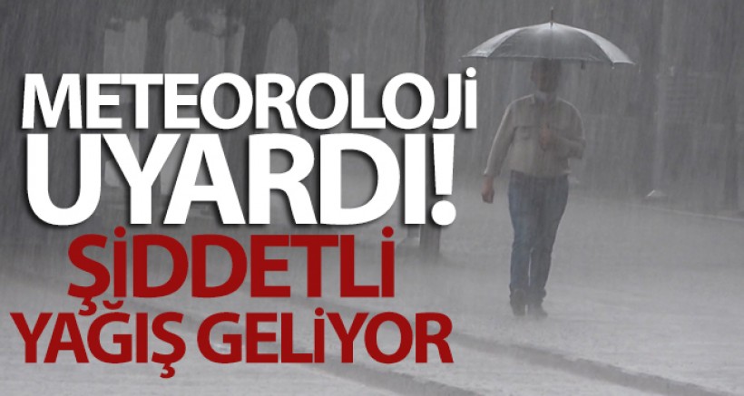 Dikkat Şiddetli Yağışlar Geliyor!