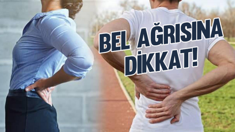 Dinlenince artan bel ağrısına dikkat!