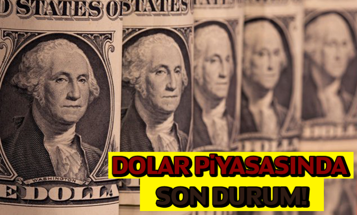 Dolar Piyasasında Son Durum!