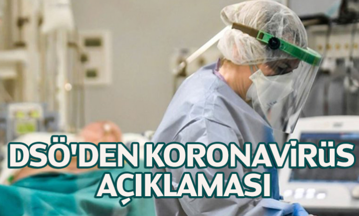 DSÖ'den koronavirüs açıklaması