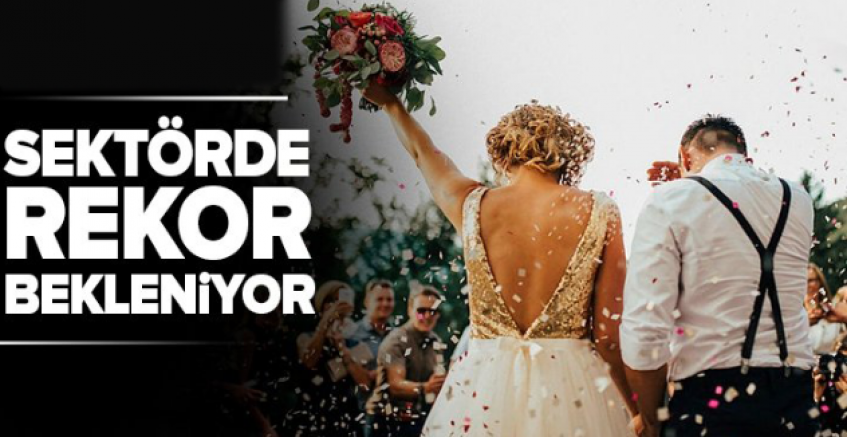Düğün Sektöründe Rekor Bekleniyor