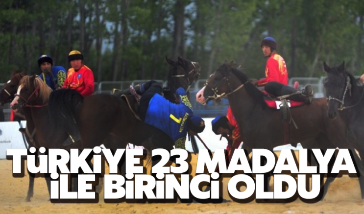 Dünya Göçebe Oyunları’nda Türkiye 23 madalya ile birinci oldu