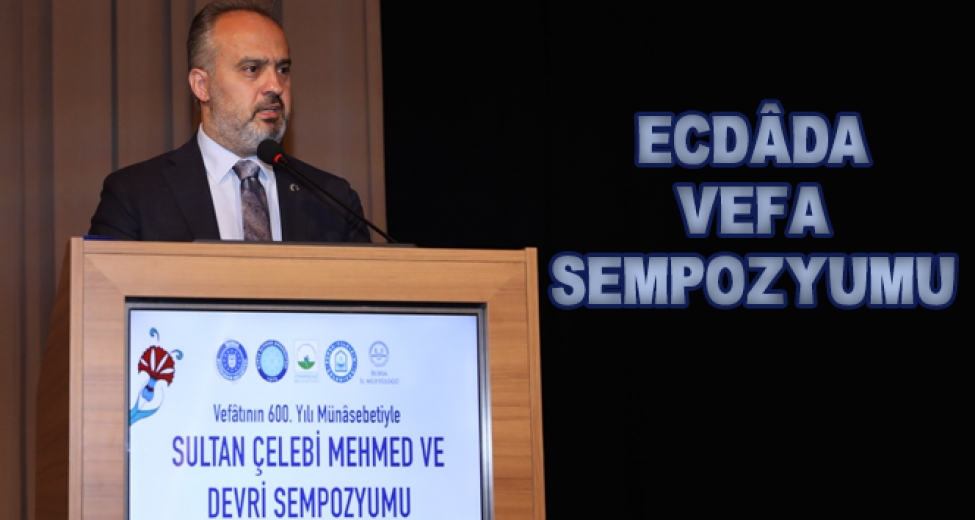 Ecdâda Vefa Sempozyumu