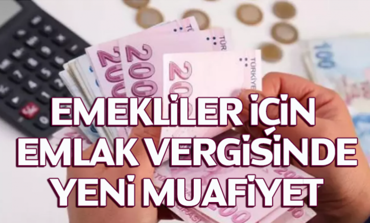 Emekliler için emlak vergisinde yeni muafiyet