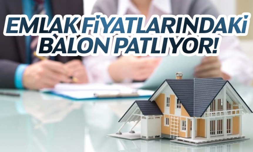 Emlak Fiyatlarındaki Balon Patlıyor