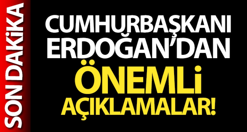 Erdoğan'dan Milyonları iİgilendiren Kabine Toplantısı Sonrasında Açıklamalar