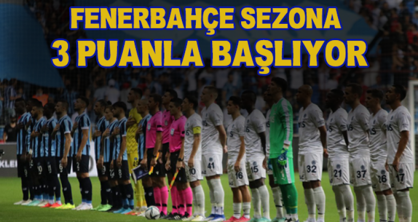 Fenerbahçe Deplasmanda Adana Demirspor'u Mağlup Etti