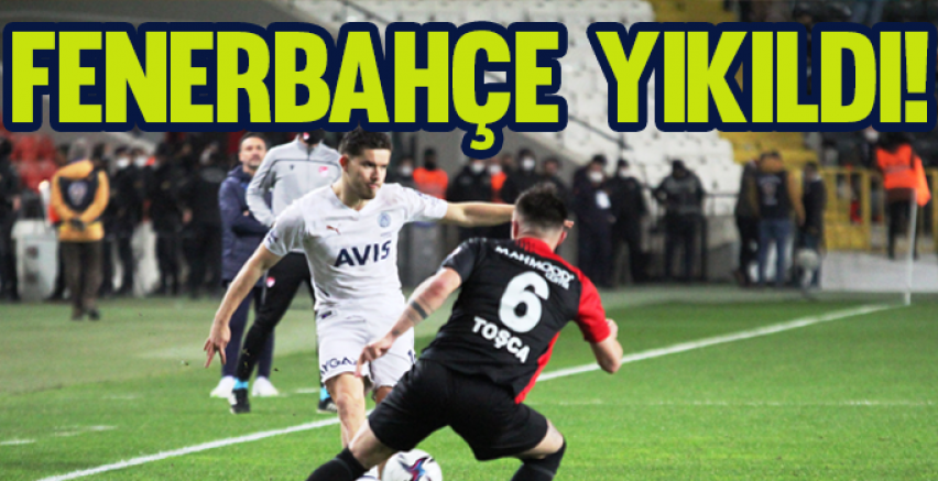 Fenerbahçe yıkıldı!