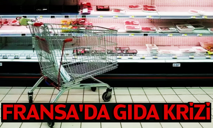 Fransa'da Gıda Krizi