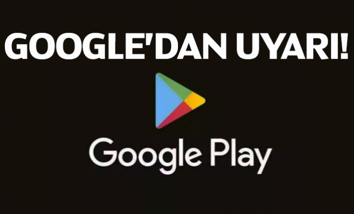 Google'dan uyarı!