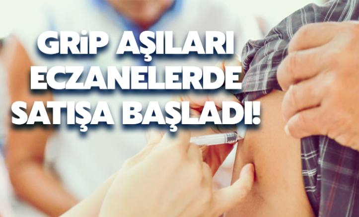 Grip aşılarının eczanelerden satışı başladı, fiyatı da belli oldu!