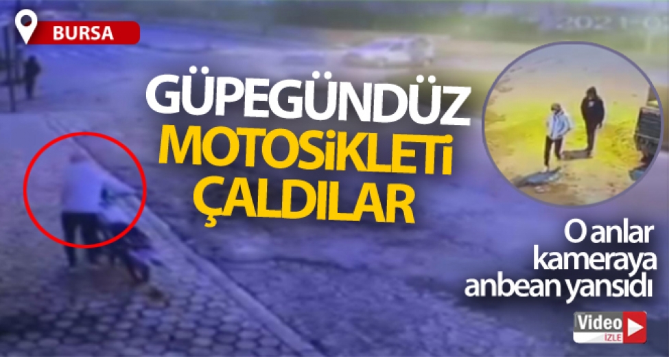 Güpegündüz Motosikleti Böyle Çaldılar