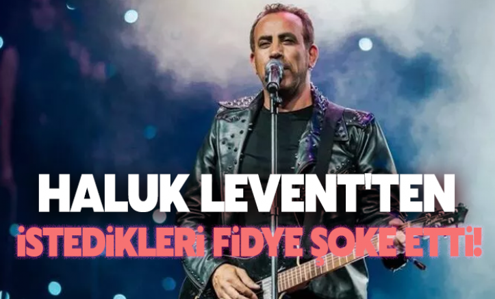 Haluk Levent'in başı dertte: İstedikleri fidye şoke etti