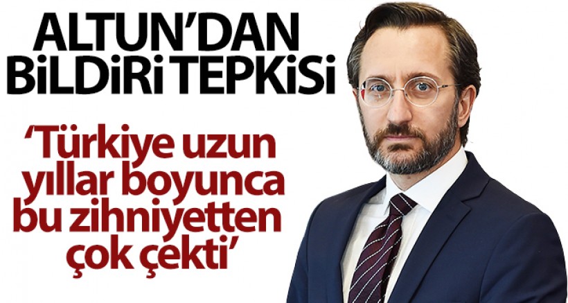 İletişim Başkanı Altun: 'Milletimize uşakları gözüyle baktılar'
