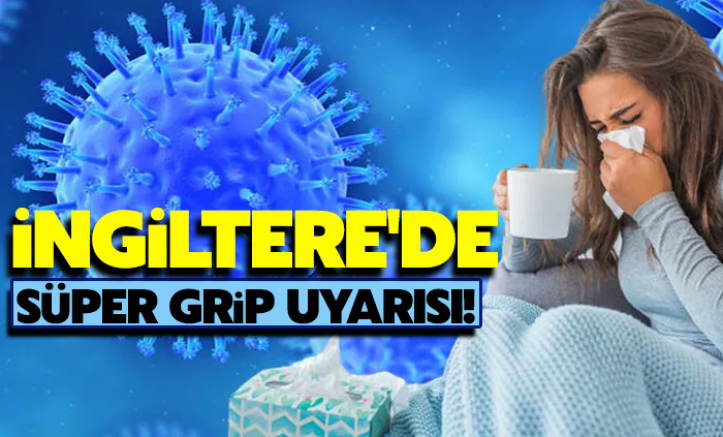 İngiltere'de süper grip uyarısı: 20 bin kişi ölebilir