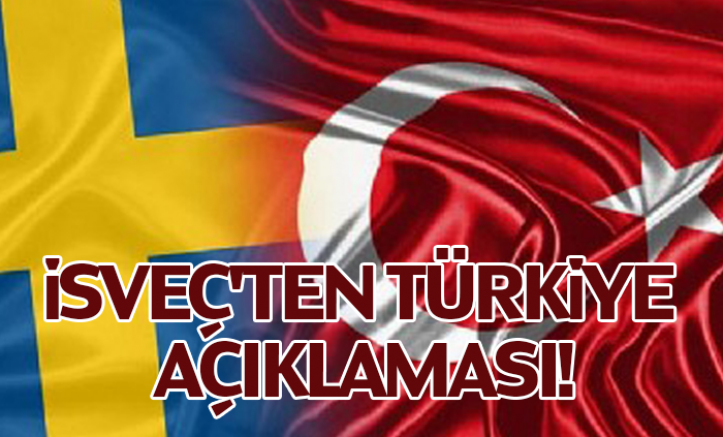 İsveç'ten Türkiye Açıklaması: Anlaşmaya Uyacağız
