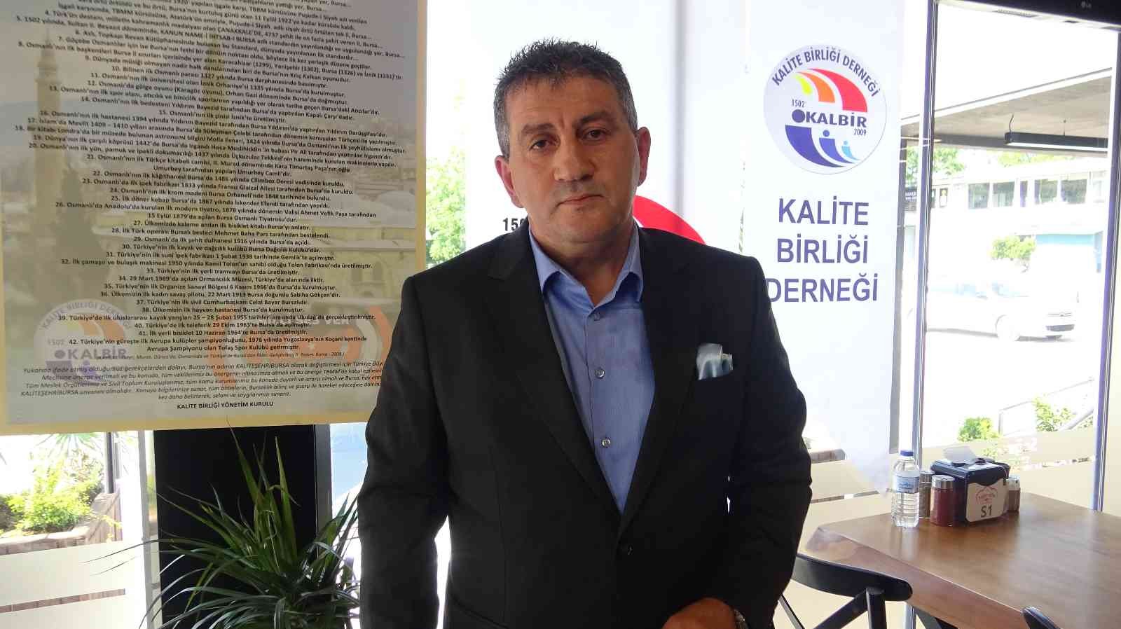 Kalite Birliği: Bursanın Adı Kalite Şehri Olarak Anılmalıdır