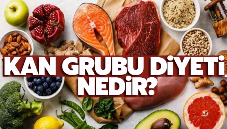 Kan grubu diyeti nedir?