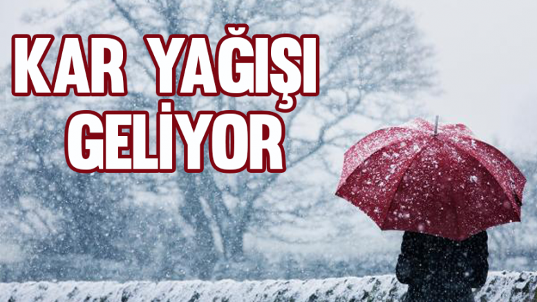 Kar Yağışı Geliyor!