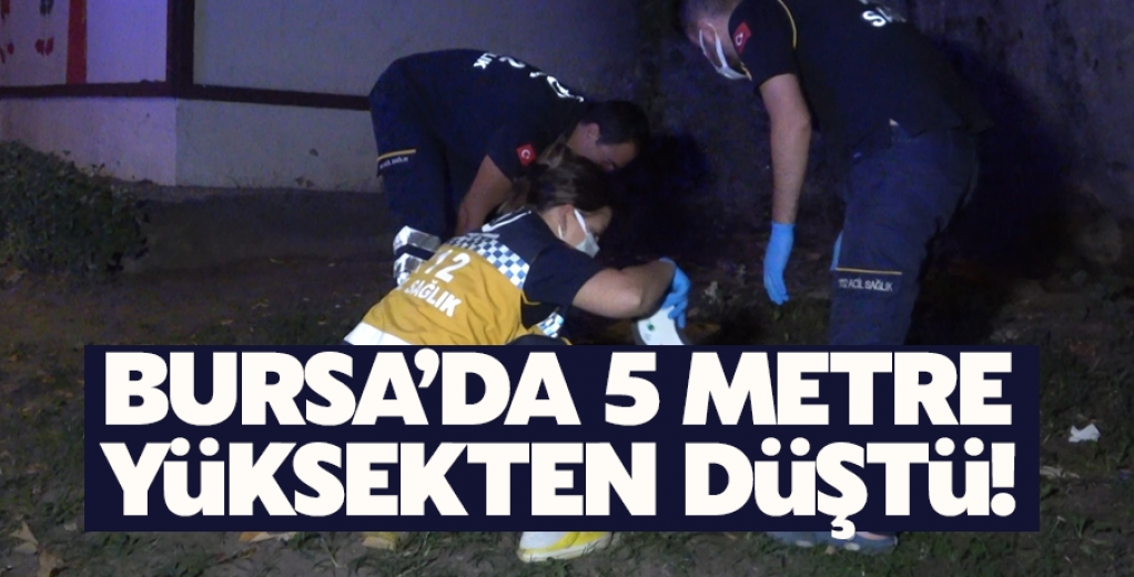 Keyif Yapmak İçin Çıktığı 5 Metrelik Duvardan Düştü!