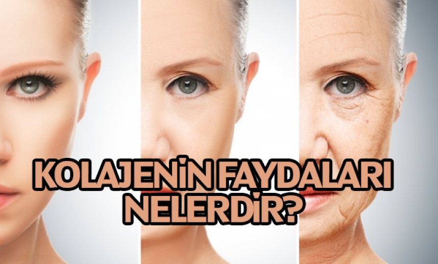 Kolajenin Faydaları Nelerdir?