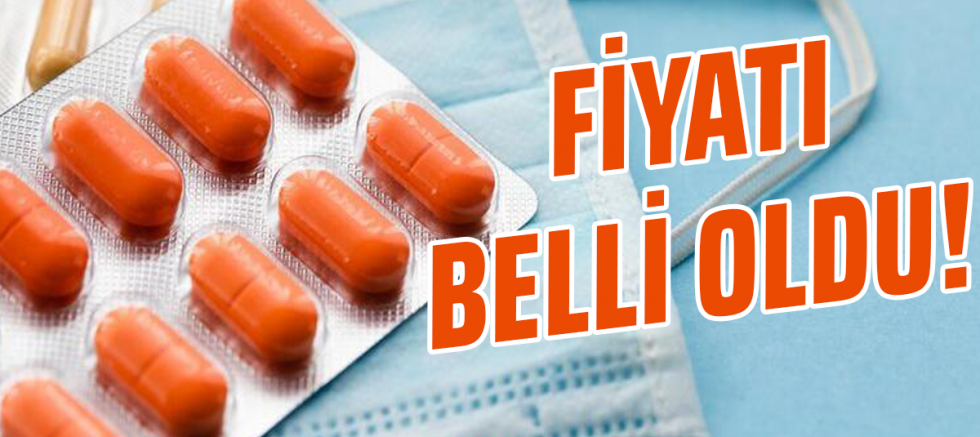 Kovid ilacının fiyatı belli oldu!