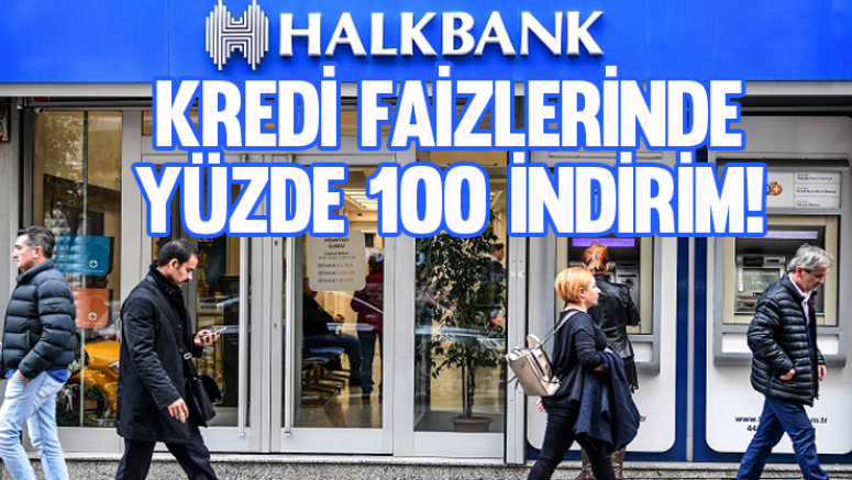 Kredi faizlerinde yüzde 100 indirim