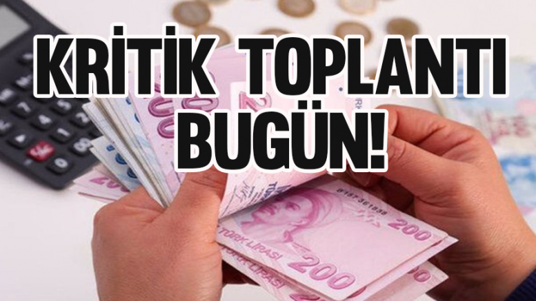 Kritik Toplantı Bugün!