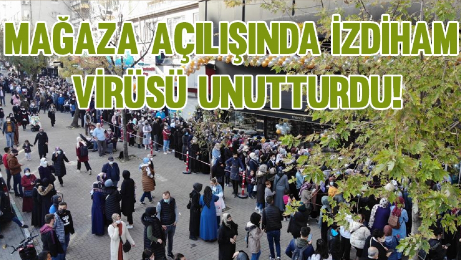 Mağaza Açılışında İzdiham Virüsü Unutturdu!