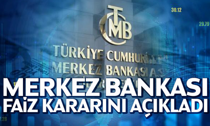 Merkez Bankası faiz kararını açıkladı