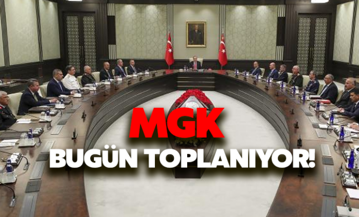 MGK bugün toplanıyor: İşte masadaki 3 kritik başlık
