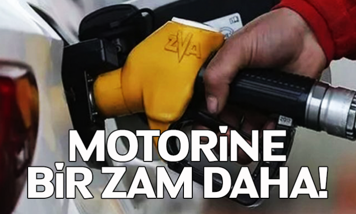 Motorine bir zam daha!