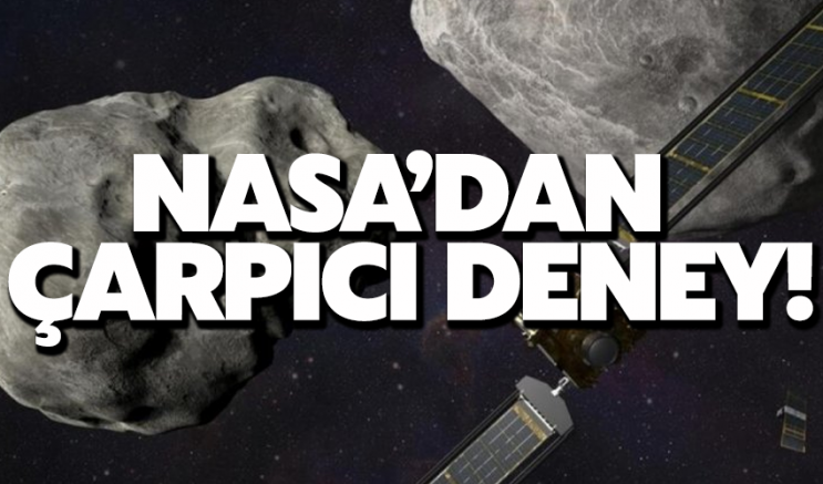 NASA'dan çarpıcı deney