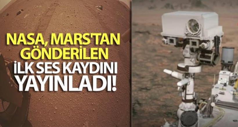 NASA Mars'tan Gönderilen Ses Kaydını Yayınladı