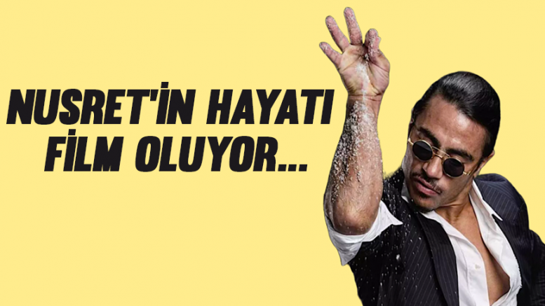 Nusret'in hayatı film oluyor