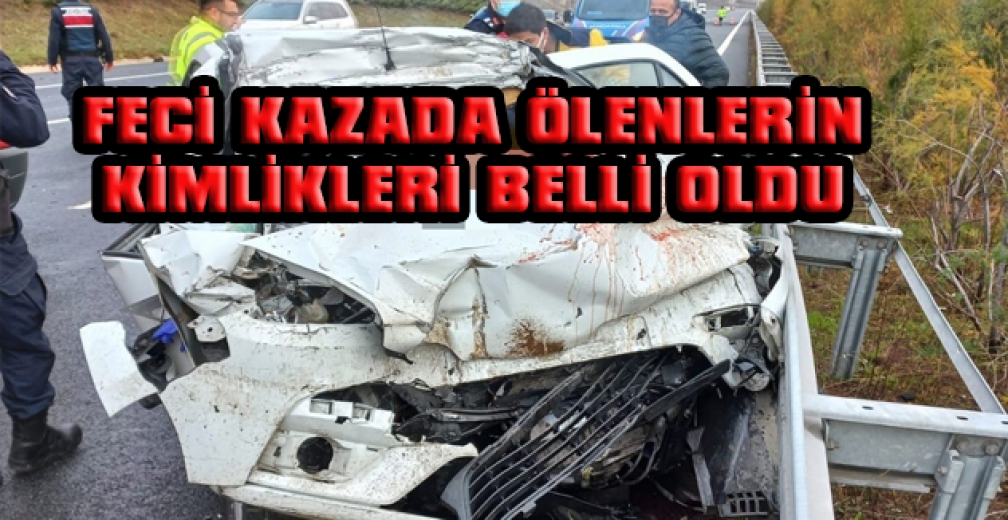 Otobandaki Kazada Ölenlerin Kimlikleri Belli Oldu