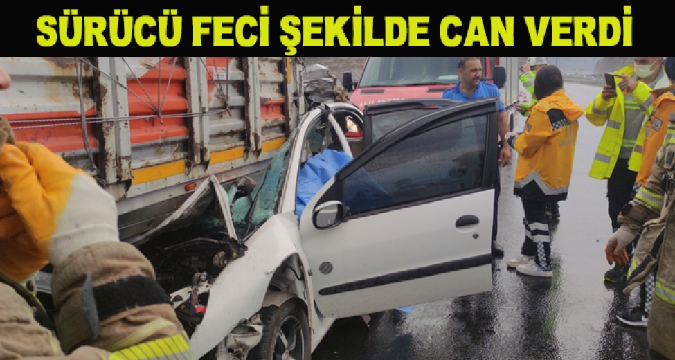 Otoyolda Tıra Çarpan Otomobilin Sürücüsü Feci Şekilde Can Verdi