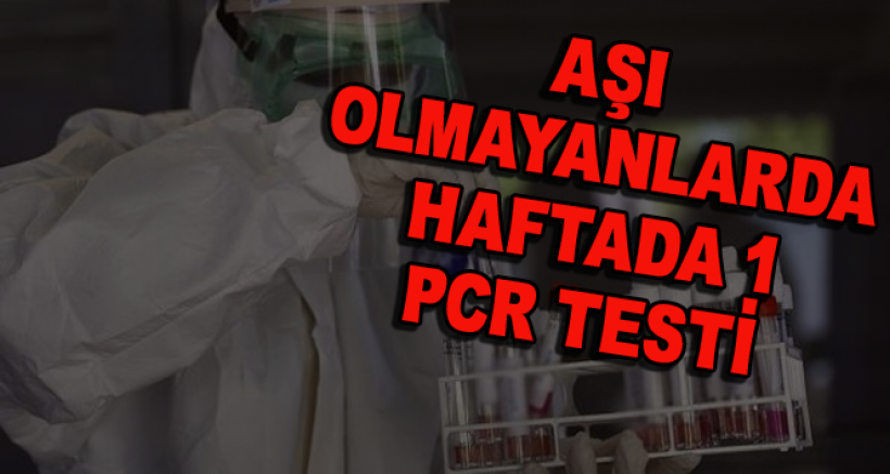 PCR Testinde Yeni Uygulama!