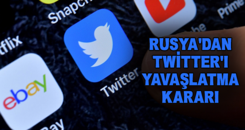 Rusya'dan Twitter'ı Yavaşlatma Kararı